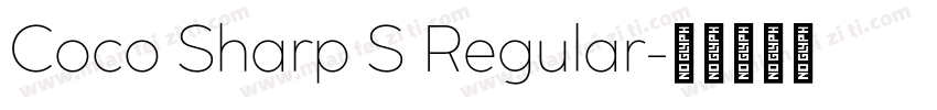 Coco Sharp S Regular字体转换